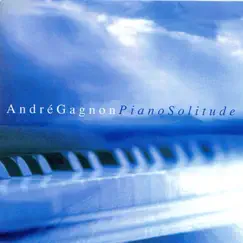Piano solitude by André Gagnon album reviews, ratings, credits