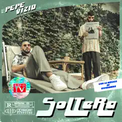 Soltera - Single by Pepe y Vizio & KICKBOMBO album reviews, ratings, credits