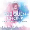 ¿De Quén Chon? (En Vivo) - Single album lyrics, reviews, download