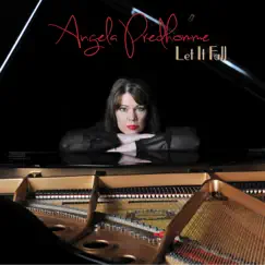 Let It Fall by Angela Predhomme album reviews, ratings, credits