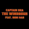 The Windrush (feat. Rubi Dan) - Single album lyrics, reviews, download