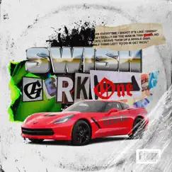 Swish - Single by GerkOne album reviews, ratings, credits