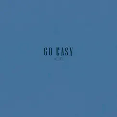 Go Easy - Single by Jasper, Martin Arteta & 11:11 Music Group album reviews, ratings, credits