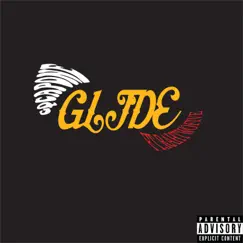 Glide (feat. RAHTWOFIVE) Song Lyrics