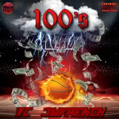 100's (feat. YC) Song Lyrics