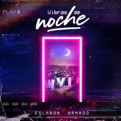 Vibras de Noche by Eslabon Armado album reviews, ratings, credits