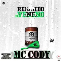 Regando el Veneno by Mc Cody album reviews, ratings, credits
