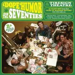 Dope Humor of the Seventies by The Firesign Theatre album reviews, ratings, credits