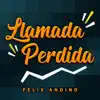 Llamada Perdida - Single album lyrics, reviews, download