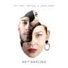 Hey Darling (feat. Soë Blue & Loida Liuzzi) - Single album lyrics, reviews, download