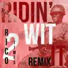 Ridin' Wit It (2times Way) - Single album lyrics, reviews, download