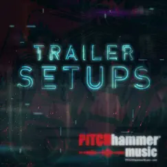 Trailer Setups by Pitch Hammer album reviews, ratings, credits
