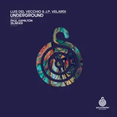 Underground - Single by Luis Del Vecchio & J.P. Velardi album reviews, ratings, credits