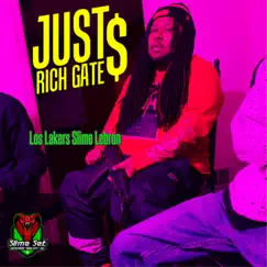 Los Lakers Slime Lebron - Single by Just Rich Gates album reviews, ratings, credits