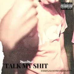 Talk My Shit Song Lyrics
