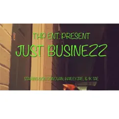 Just Businezz - Single by Don Donovan album reviews, ratings, credits