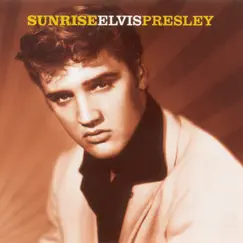 Sunrise by Elvis Presley album reviews, ratings, credits