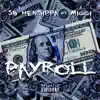 PayRoll (feat. Miggi) - Single album lyrics, reviews, download