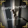 Broken Locks album lyrics, reviews, download