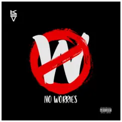 No Worries - Single by Kev album reviews, ratings, credits