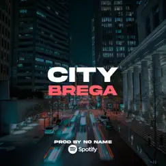 City - Single by Brega album reviews, ratings, credits