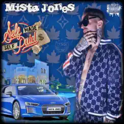 Self Made Self Paid by Mista Jones album reviews, ratings, credits