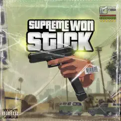 Stick - Single by Supreme Won album reviews, ratings, credits