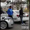 Playalistics - EP album lyrics, reviews, download
