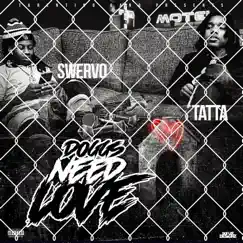 Doggs Need Love by Swervo Tarentino album reviews, ratings, credits