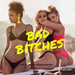 Bad Bitches - Single by Lil Bluee & Big Quan Don album reviews, ratings, credits