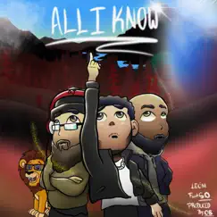 All I Know - Single by LEÓN, S.O. & OnBeatMusic album reviews, ratings, credits