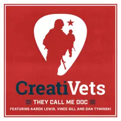 They Call Me Doc (feat. Aaron Lewis, Vince Gill & Dan Tyminski) - Single by CreatiVets album reviews, ratings, credits