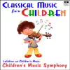 Classical Music for Children (Lullabies and Children's Music) album lyrics, reviews, download
