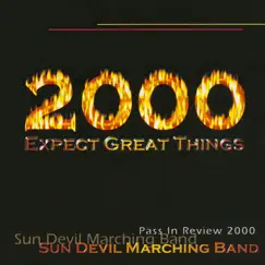 Pass In Review 2000 by ASU Sun Devil Marching Band & Dr. Robert C. Fleming album reviews, ratings, credits