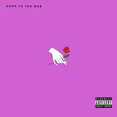 Roses - Single by Dson vs the mob album reviews, ratings, credits