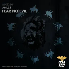 Fear No Evil - Single by Amuse album reviews, ratings, credits
