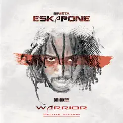 Warrior (Deluxe Edition) - EP by Sinista Eskapone album reviews, ratings, credits