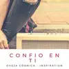 Confío En Ti - Single album lyrics, reviews, download