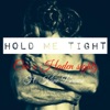 Hold Me Tight (feat. Kane Brown) song lyrics