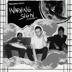 Warning Sign (Stripped) - EP by Marcus James & RYYZN album reviews, ratings, credits