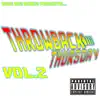 Throwback Thursday, Vol. 2 album lyrics, reviews, download