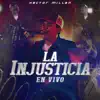 la injusticia - Single album lyrics, reviews, download
