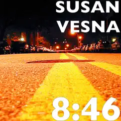 8:46 - Single by Susan Vesna album reviews, ratings, credits