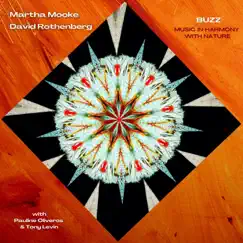 Buzz (Music in Harmony with Nature) by Martha Mooke & David Rothenberg album reviews, ratings, credits