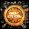 Dream Stealer - Single album lyrics, reviews, download