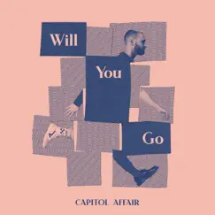 Will You Go Song Lyrics