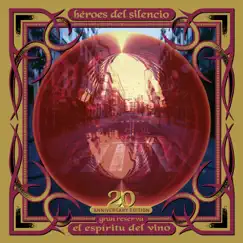 El Espíritu del Vino - 20th Anniversary Edition (Remastered) by Héroes del Silencio album reviews, ratings, credits