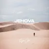 Jehova - Single album lyrics, reviews, download