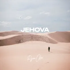 Jehova - Single by Ryan Ofei album reviews, ratings, credits