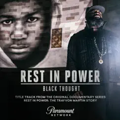 Rest in Power - Single by Black Thought album reviews, ratings, credits